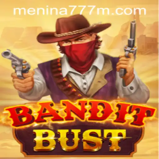 Discover the Thrilling World of BanditBust with MENINA777