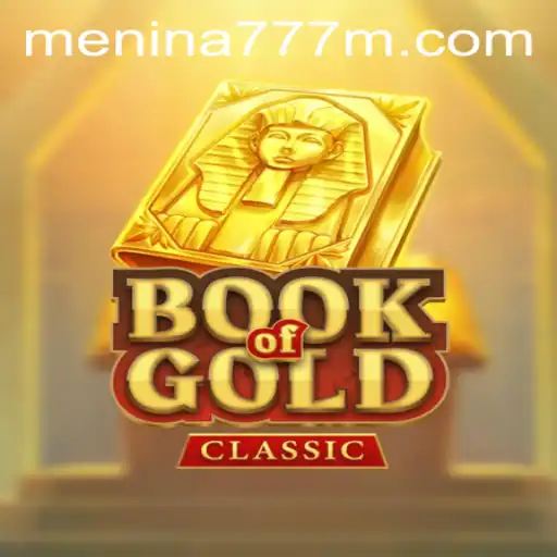 Exploring the Rich World of 'BookOfGoldClassic' with MENINA777